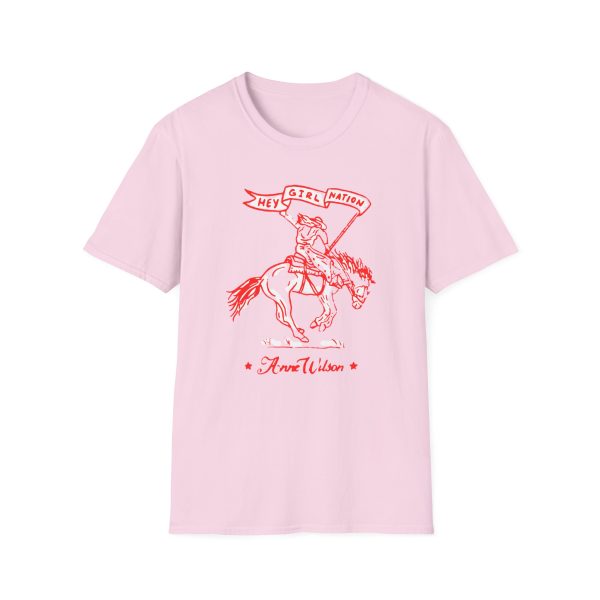 Anne Wilson Hey Girl Nation Battle Fought Unisex Softstyle T-Shirt